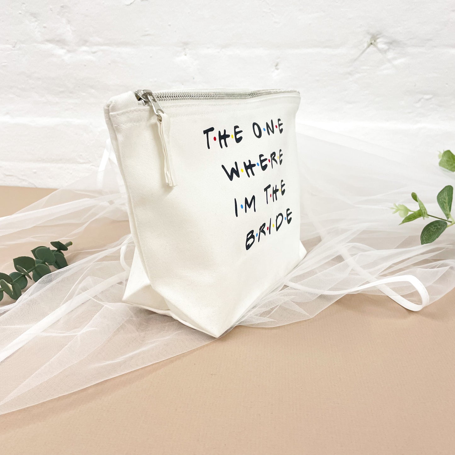 The One Where Im The Bride Cosmetic Bag