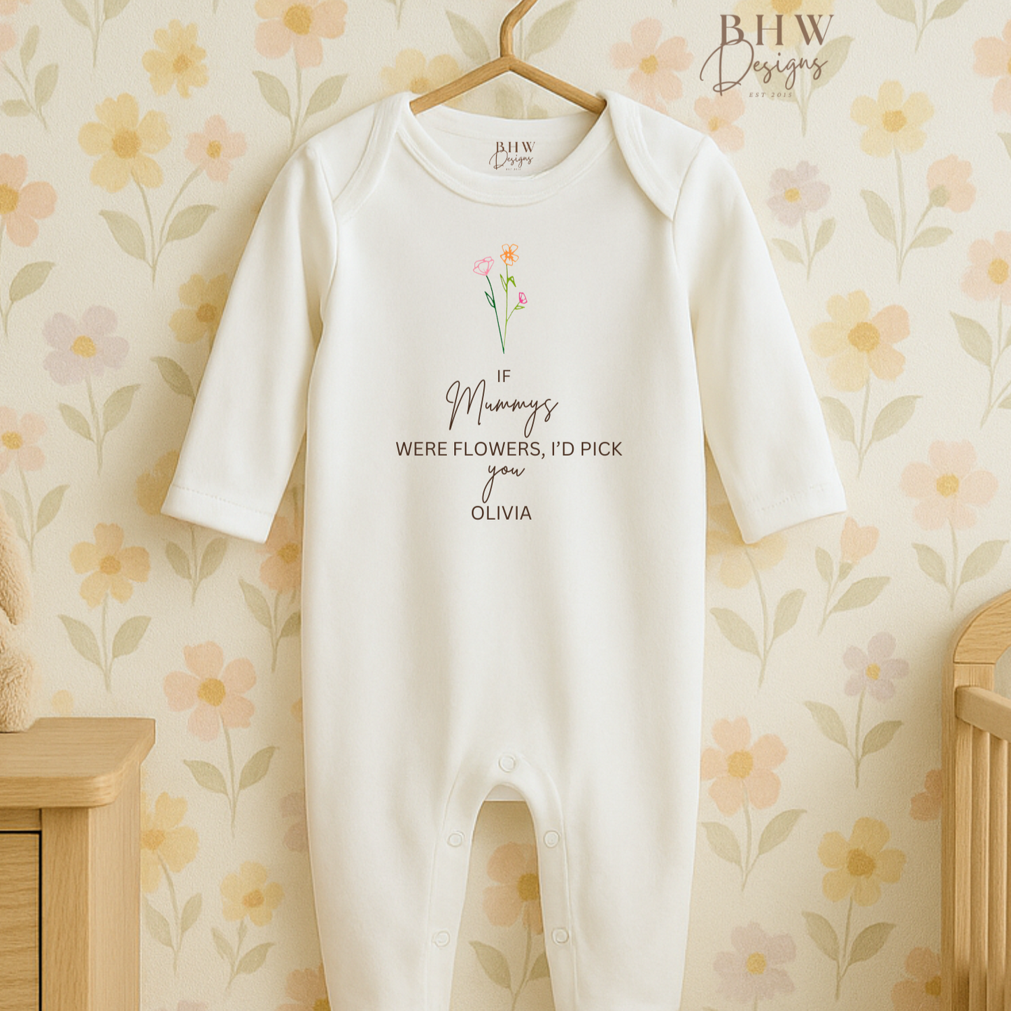 If Mummy's were Flowers - Bodysuit
