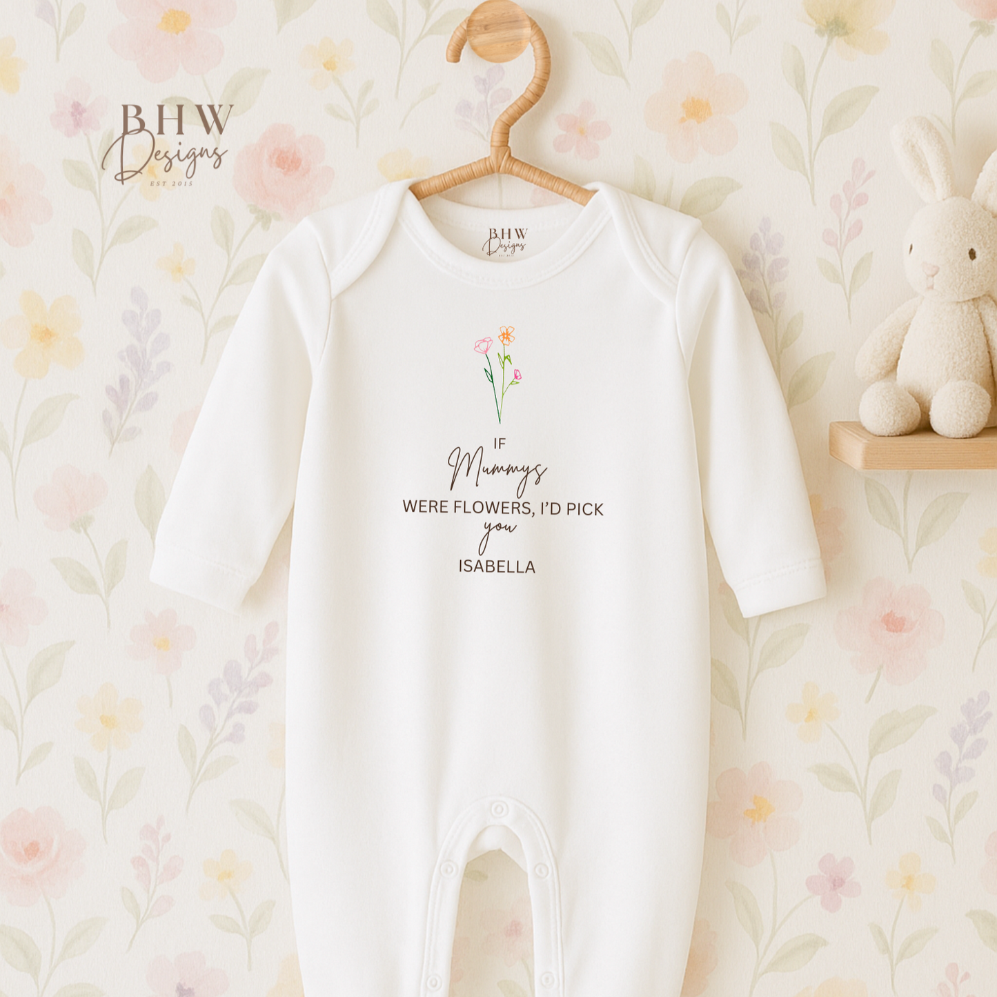 If Mummy's were Flowers - Bodysuit