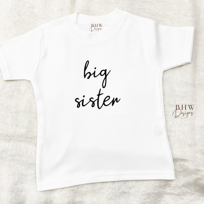 Big Sister T-Shirt