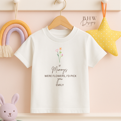 If Mummy's were Flowers - T-shirt