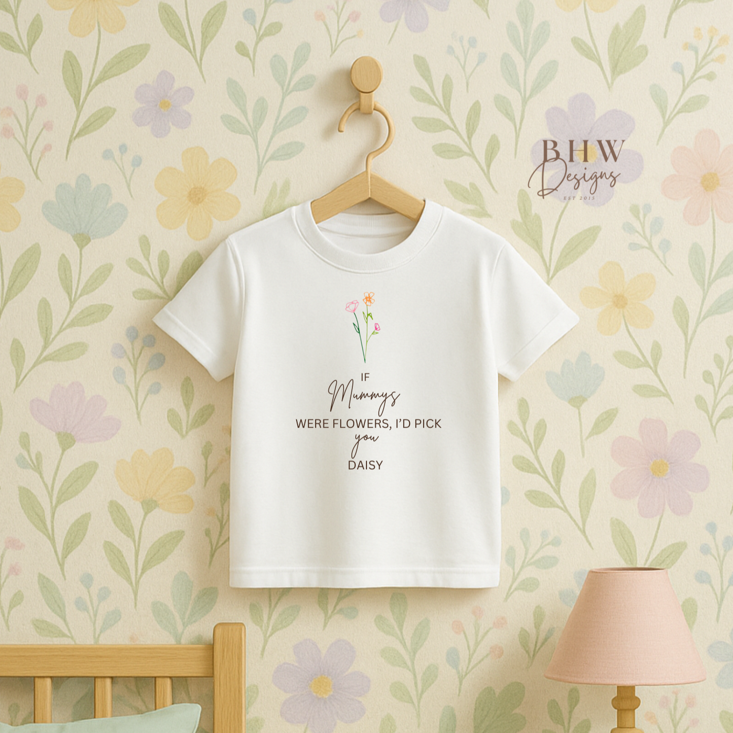 If Mummy's were Flowers - T-shirt