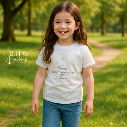 If Mummy's were Flowers - T-shirt