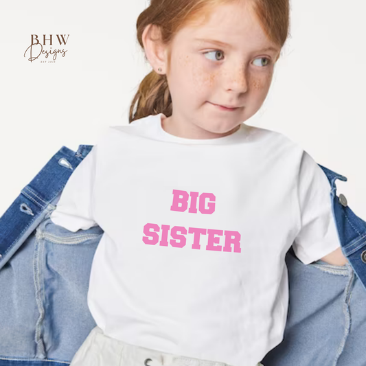 Big Sister Bold T-Shirt
