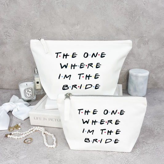 The One Where Im The Bride Cosmetic Bag
