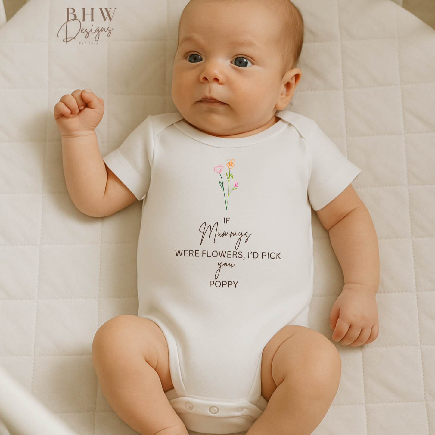 If Mummy's were Flowers - Bodysuit